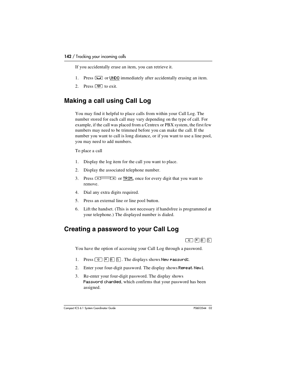 Making a call using call log, Creating a password to your call log, Making a call using call log 142 | Creating a password to your call log 142 | Nortel Networks 6.1 User Manual | Page 142 / 278