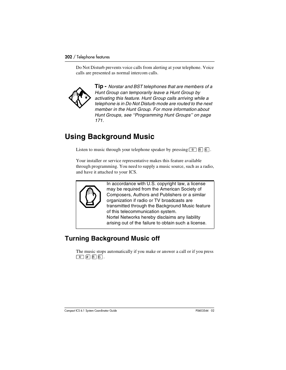 Using background music, Turning background music off, Using background music 202 | Turning background music off 202 | Nortel Networks 6.1 User Manual | Page 202 / 278