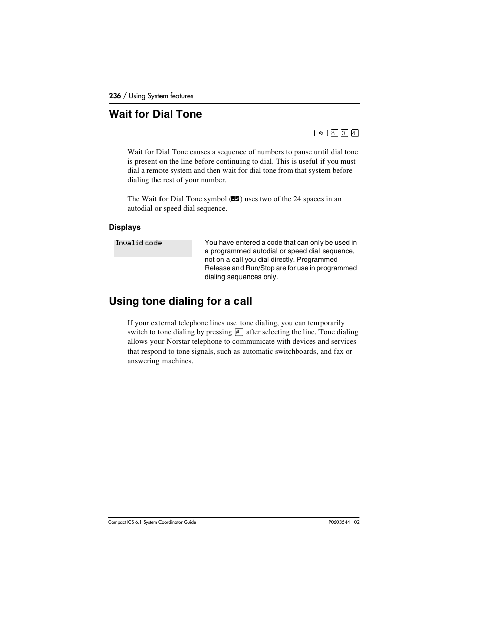 Wait for dial tone, Using tone dialing for a call, Wait for dial tone 236 | Using tone dialing for a call 236 | Nortel Networks 6.1 User Manual | Page 236 / 278
