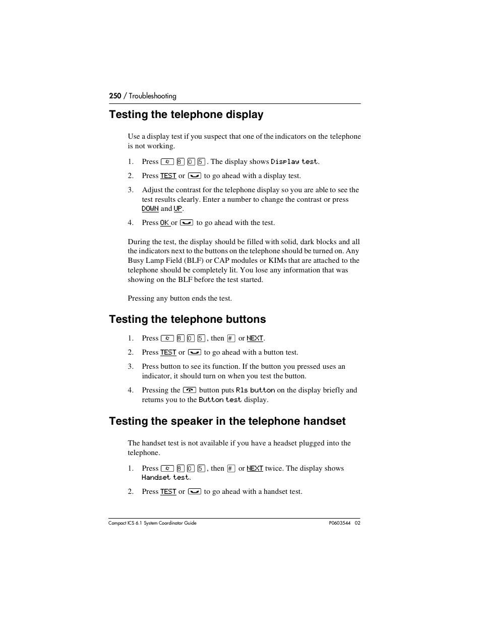 Testing the telephone display, Testing the telephone buttons, Testing the speaker in the telephone handset | Testing the telephone display 250, Testing the telephone buttons 250, Testing the speaker in the telephone handset 250 | Nortel Networks 6.1 User Manual | Page 250 / 278
