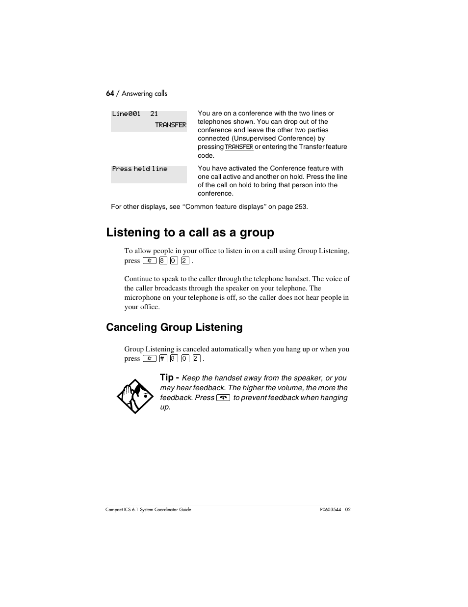Listening to a call as a group, Canceling group listening, Listening to a call as a group 64 | Canceling group listening 64 | Nortel Networks 6.1 User Manual | Page 64 / 278