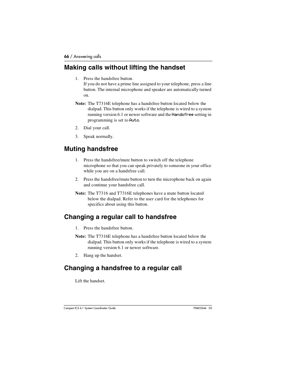 Making calls without lifting the handset, Muting handsfree, Changing a regular call to handsfree | Changing a handsfree to a regular call, Making calls without lifting the handset 66, Muting handsfree 66, Changing a regular call to handsfree 66, Changing a handsfree to a regular call 66 | Nortel Networks 6.1 User Manual | Page 66 / 278