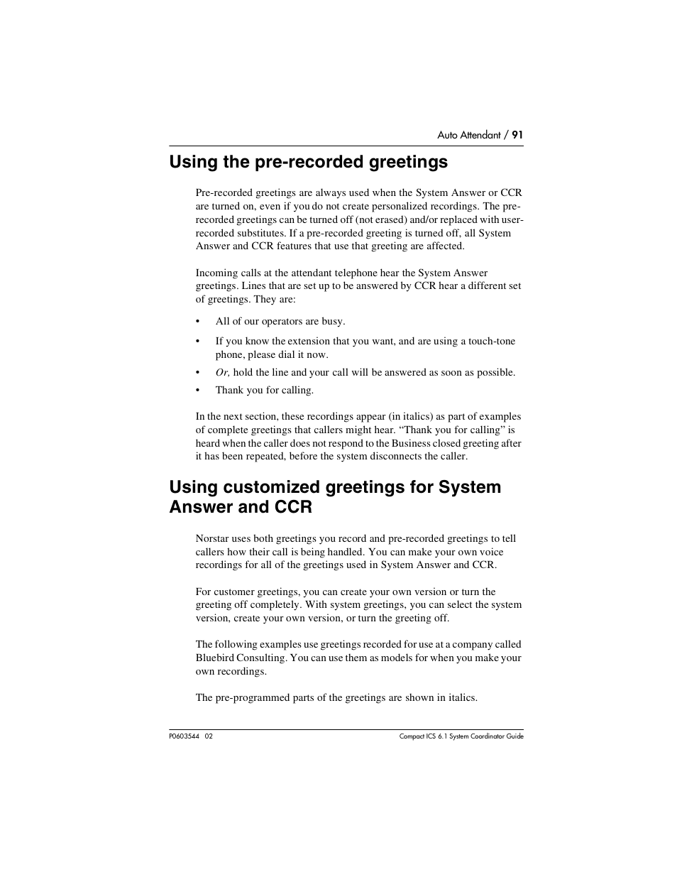 Using the pre-recorded greetings, Using the pre-recorded greetings 91 | Nortel Networks 6.1 User Manual | Page 91 / 278