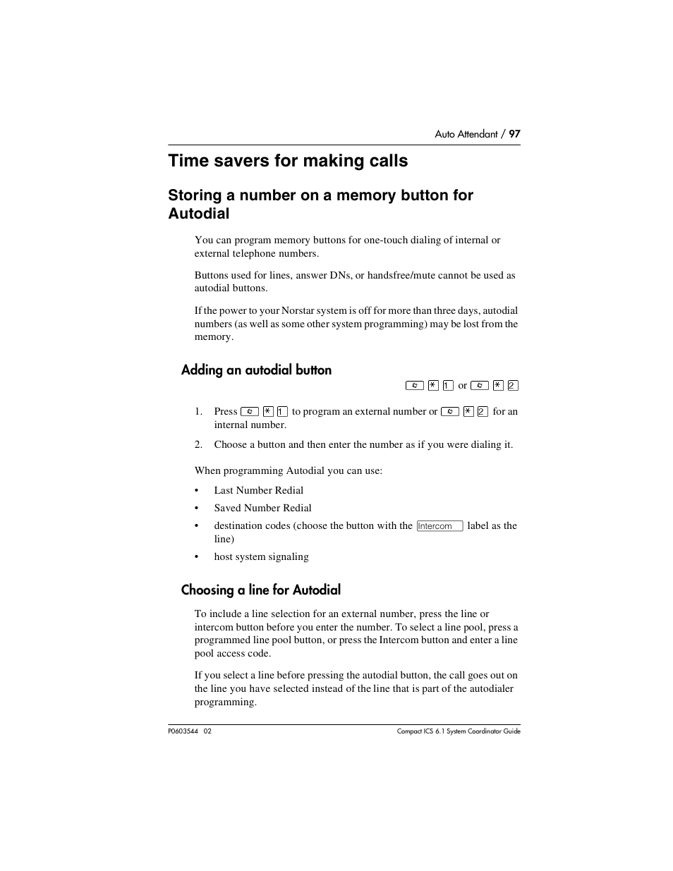 Time savers for making calls, Storing a number on a memory button for autodial, Time savers for making calls 97 | Nortel Networks 6.1 User Manual | Page 97 / 278