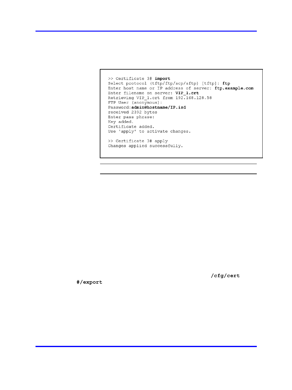 Displaying or saving a certificate and key, Displaying or saving a, Displaying | Displaying or | Nortel Networks 5500 series User Manual | Page 316 / 526