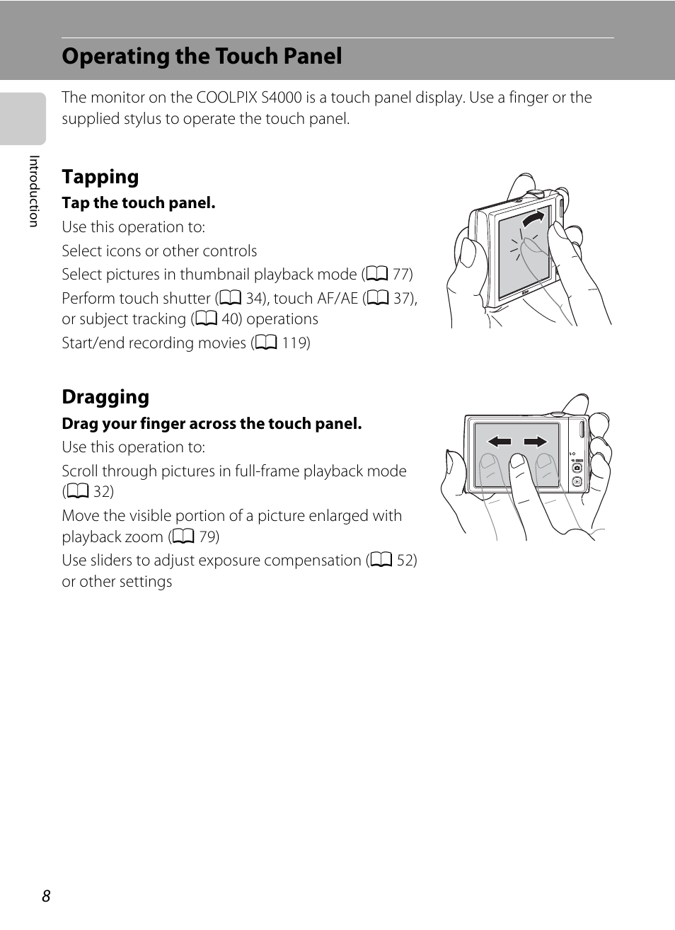 Operating the touch panel, Tapping, Dragging | Tapping dragging | Nortel Networks S4000 User Manual | Page 20 / 196