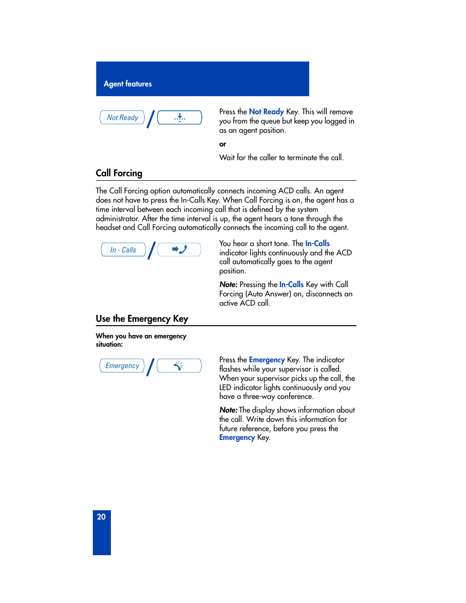 Call forcing, Use the emergency key, Call forcing use the emergency key | Nortel Networks M3905 User Manual | Page 28 / 92