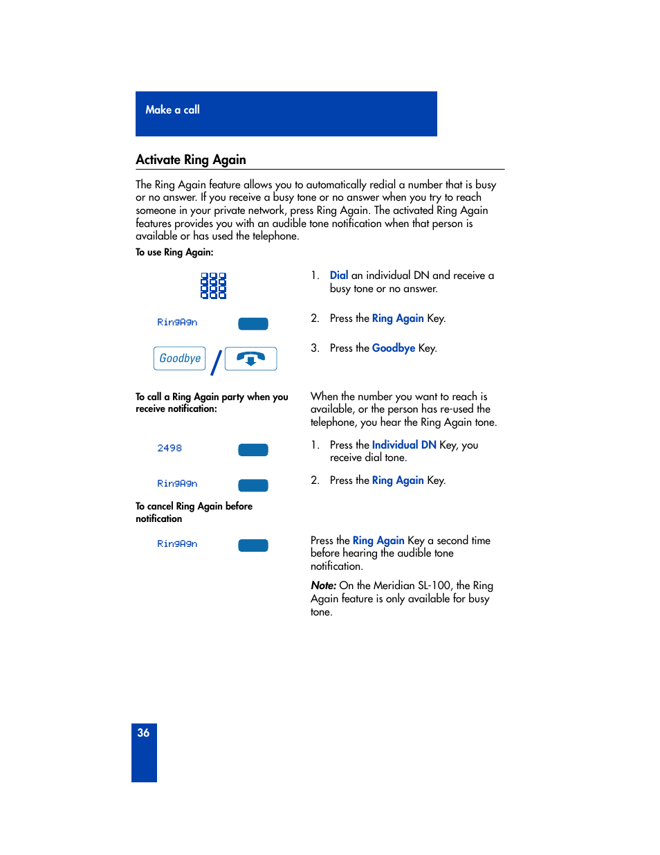 Activate ring again | Nortel Networks M3905 User Manual | Page 44 / 92