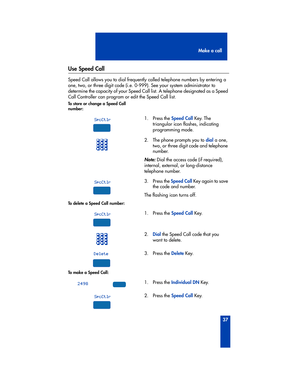 Use speed call | Nortel Networks M3905 User Manual | Page 45 / 92