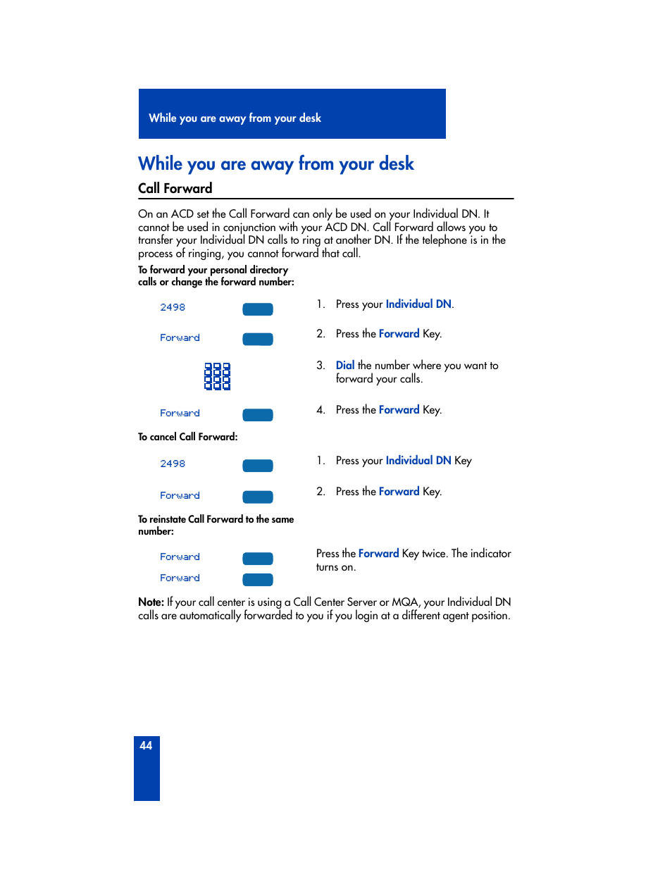 While you are away from your desk, Call forward | Nortel Networks M3905 User Manual | Page 52 / 92
