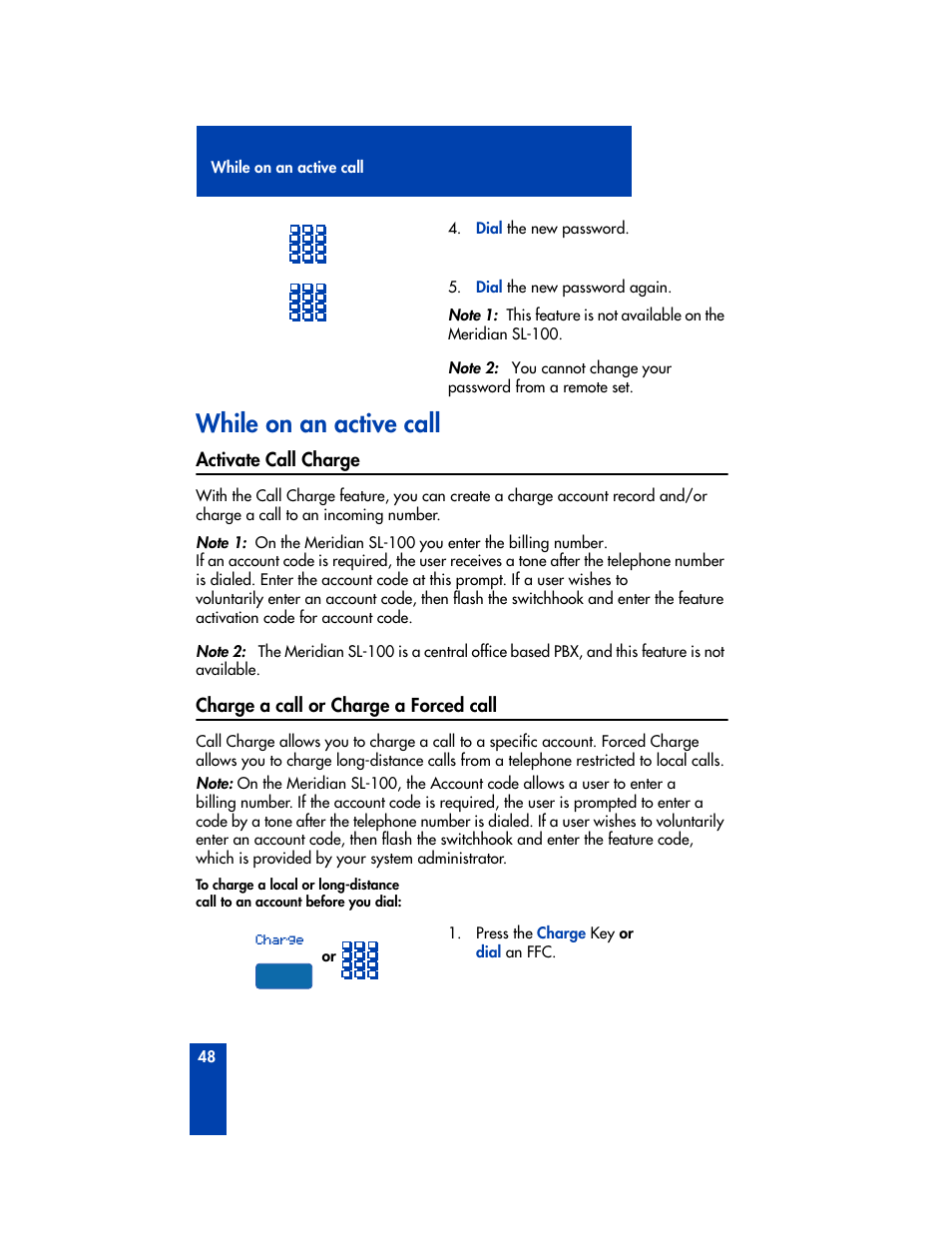 While on an active call, Activate call charge, Charge a call or charge a forced call | Nortel Networks M3905 User Manual | Page 56 / 92