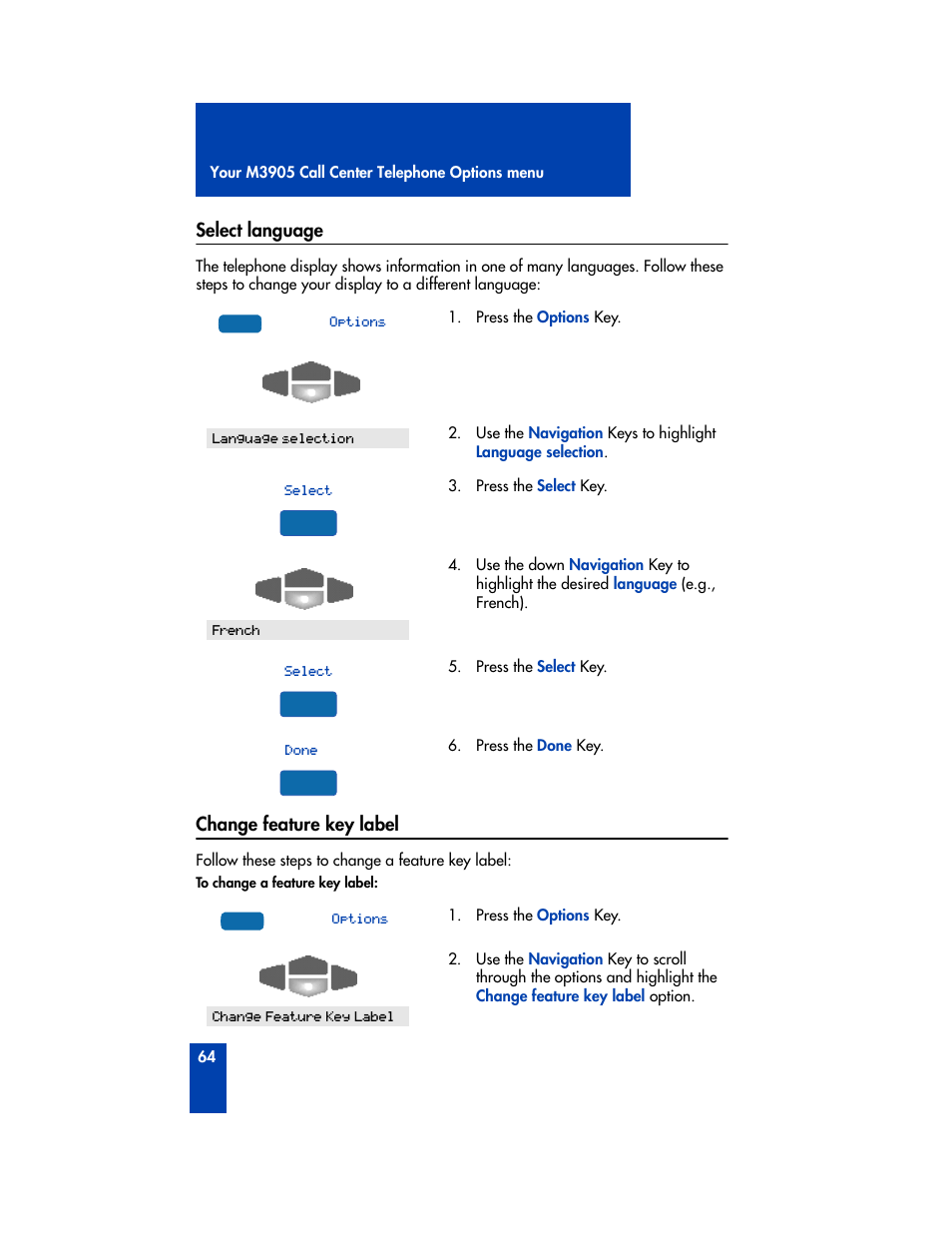 Select language, Change feature key label, Select language change feature key label | Nortel Networks M3905 User Manual | Page 72 / 92