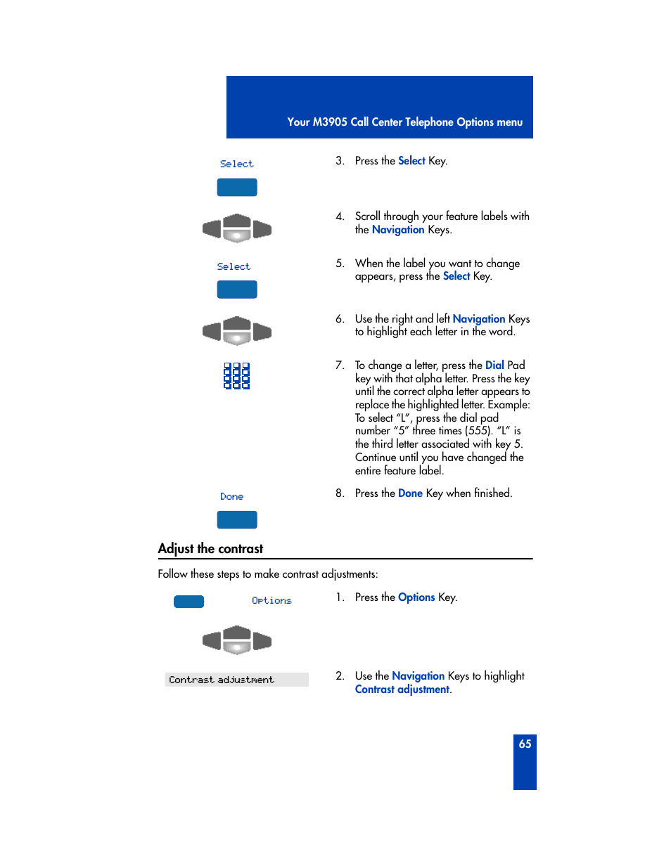 Adjust the contrast | Nortel Networks M3905 User Manual | Page 73 / 92