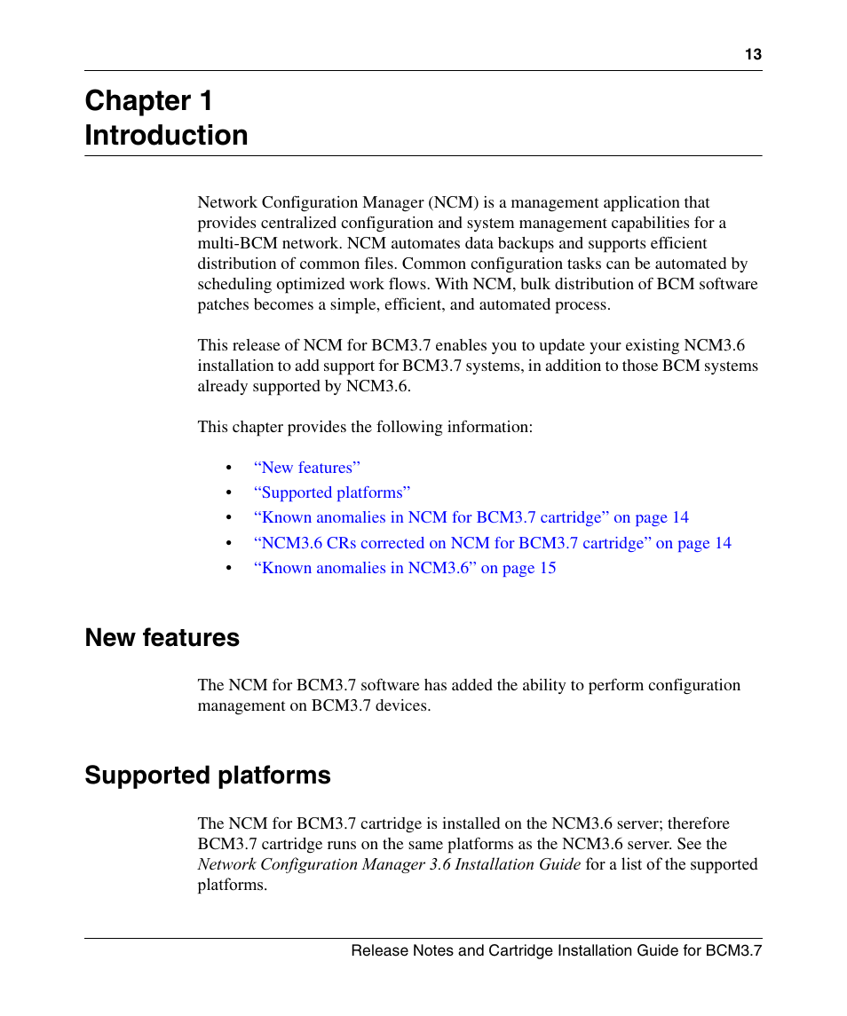 Chapter 1 introduction, New features, Supported platforms | Nortel Networks Cartridge User Manual | Page 13 / 36