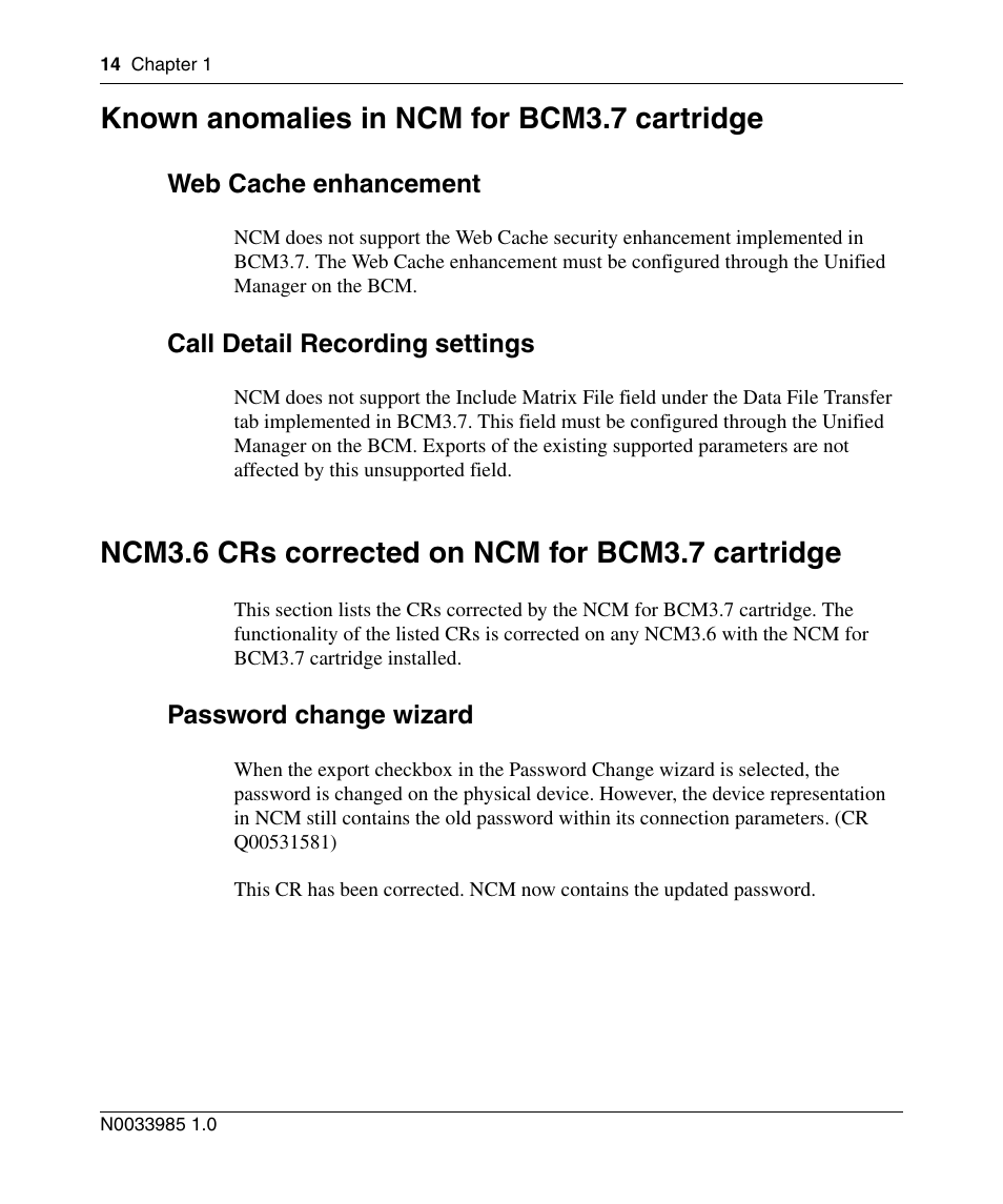 Known anomalies in ncm for bcm3.7 cartridge, Web cache enhancement, Call detail recording settings | Ncm3.6 crs corrected on ncm for bcm3.7 cartridge, Password change wizard | Nortel Networks Cartridge User Manual | Page 14 / 36