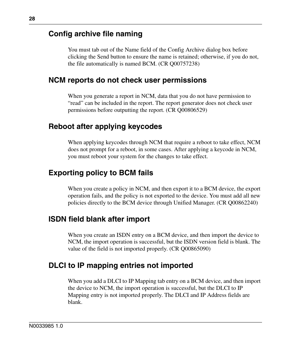 Config archive file naming, Ncm reports do not check user permissions, Reboot after applying keycodes | Exporting policy to bcm fails, Isdn field blank after import, Dlci to ip mapping entries not imported | Nortel Networks Cartridge User Manual | Page 28 / 36