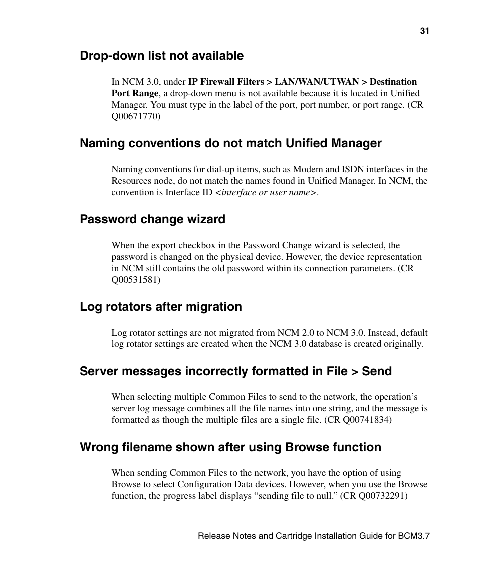 Drop-down list not available, Naming conventions do not match unified manager, Password change wizard | Log rotators after migration, Wrong filename shown after using browse function | Nortel Networks Cartridge User Manual | Page 31 / 36