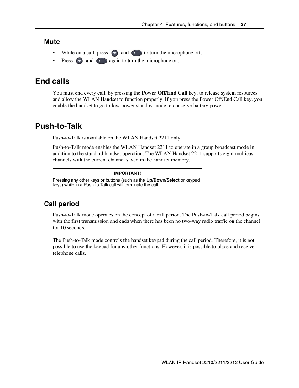 Mute, End calls, Push-to-talk | Call period | Nortel WLAN IP 2210 User Manual | Page 37 / 61