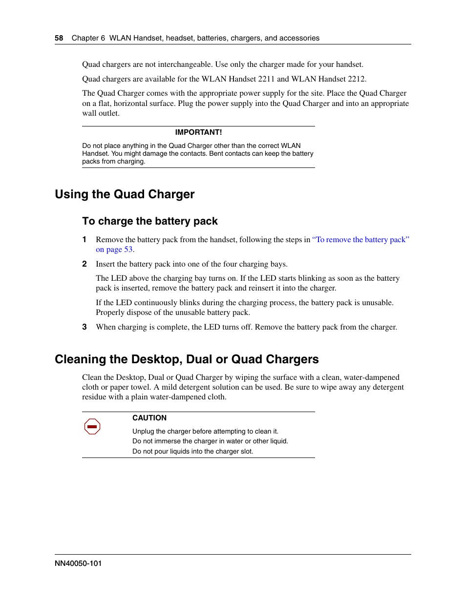 To charge the battery pack, Using the quad charger, Cleaning the desktop, dual or quad chargers | Nortel WLAN IP 2210 User Manual | Page 58 / 61