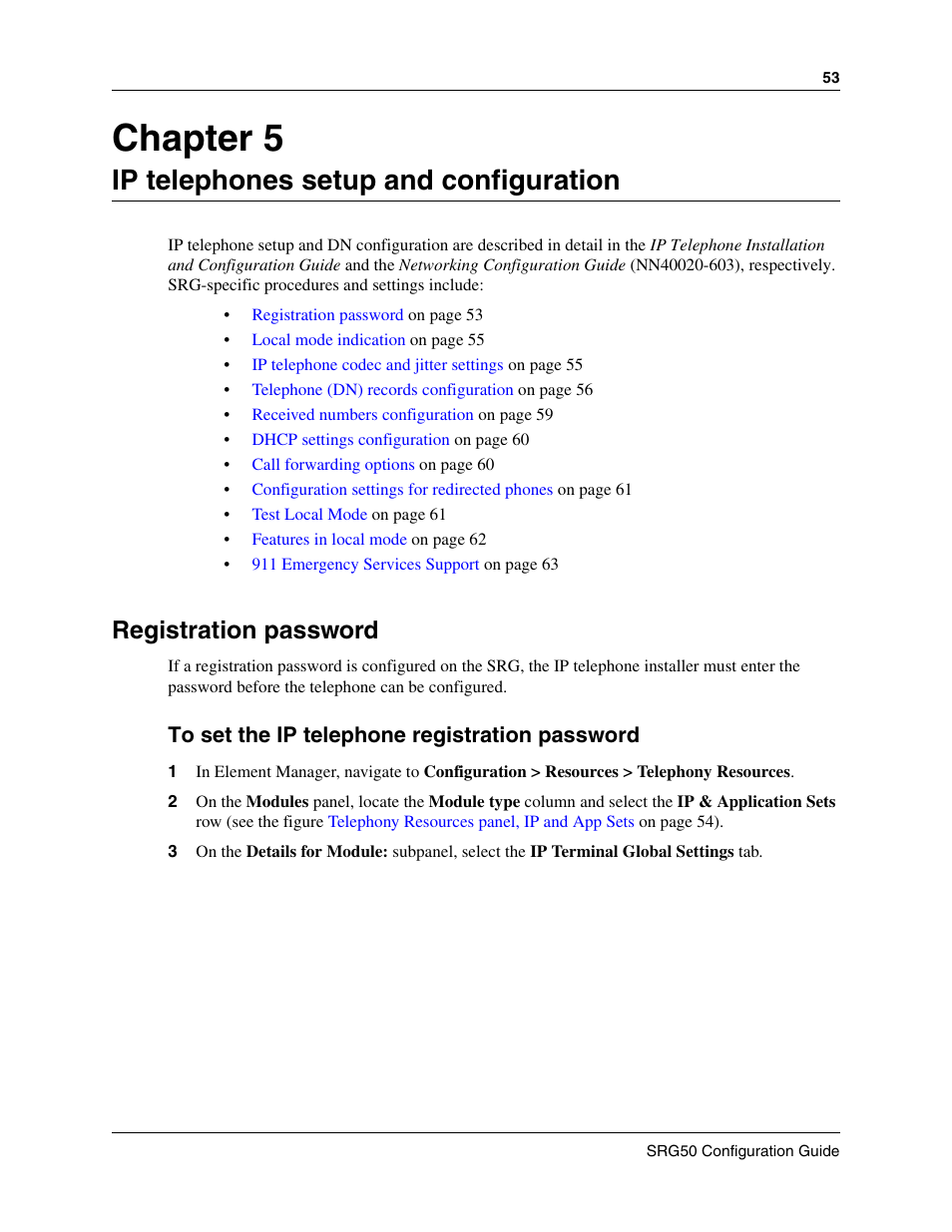 Ip telephones setup and configuration, Registration password, To set the ip telephone registration password | Es, see, Ip telephones setup, And configuration, Ip telephones, Setup and configuration, Internal reference, Chapter 5 | Nortel Networks SRG50 User Manual | Page 53 / 102