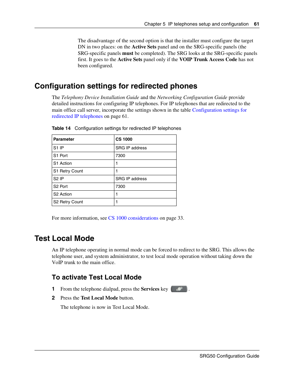 Configuration settings for redirected phones, Test local mode, To activate test local mode | Internal reference | Nortel Networks SRG50 User Manual | Page 61 / 102