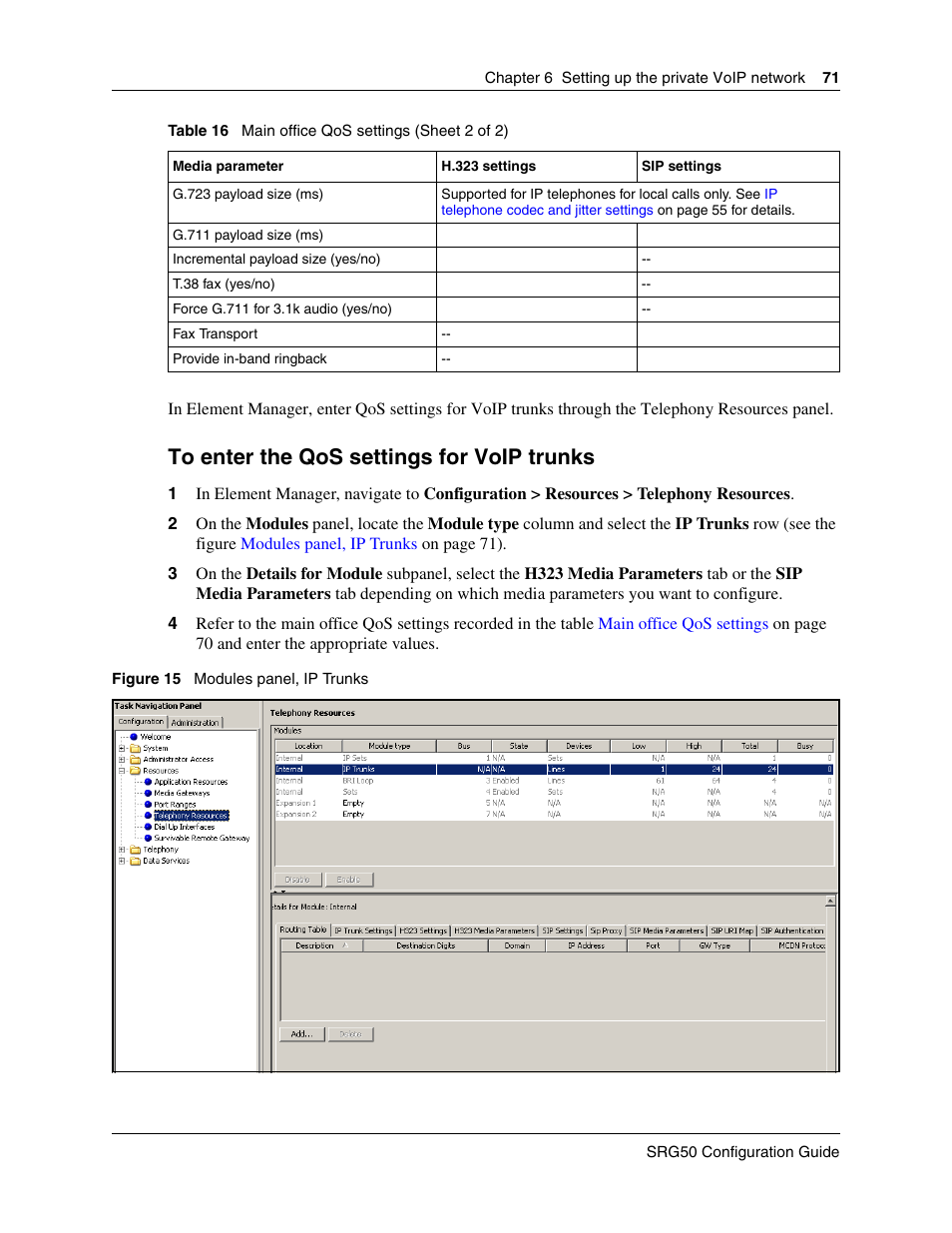 To enter the qos settings for voip trunks | Nortel Networks SRG50 User Manual | Page 71 / 102