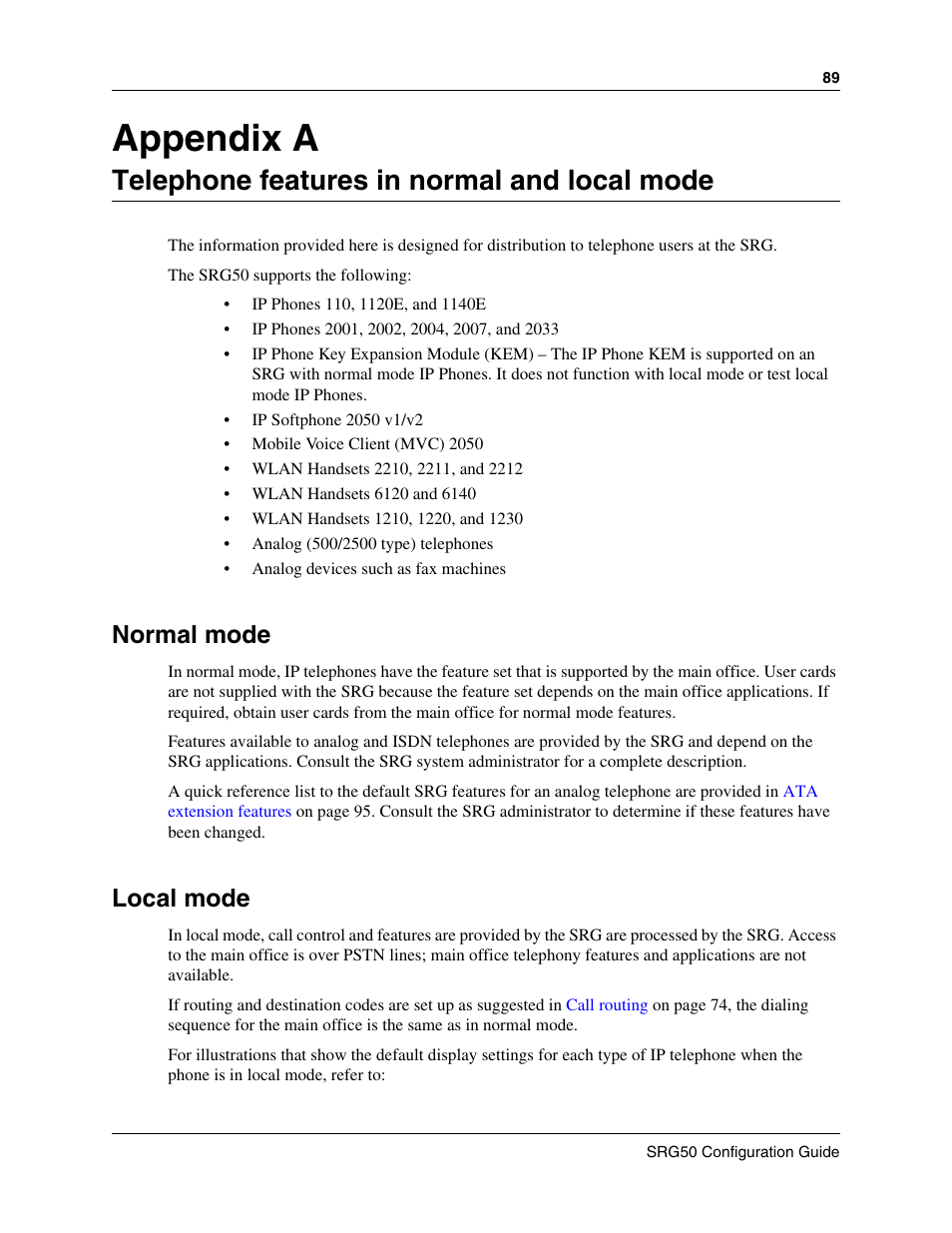 Telephone features in normal and local mode, Normal mode, Local mode | Telephone features in, Normal and local mode, Appendix a | Nortel Networks SRG50 User Manual | Page 89 / 102