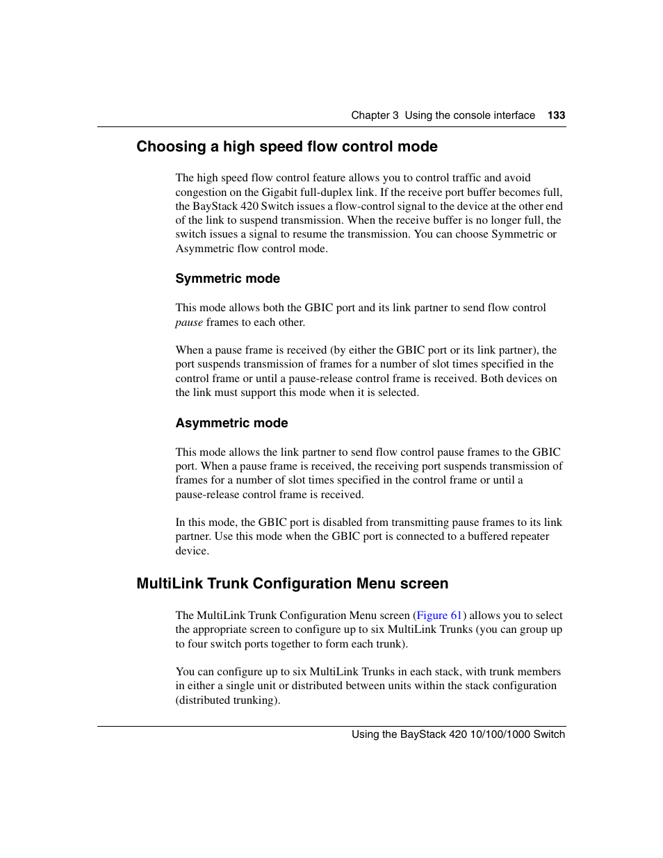 Choosing a high speed flow control mode, Symmetric mode, Asymmetric mode | Multilink trunk configuration menu screen, Safety agency certification, Multilink, Multilink trunk | Nortel Networks 1000ASE-XD User Manual | Page 133 / 214