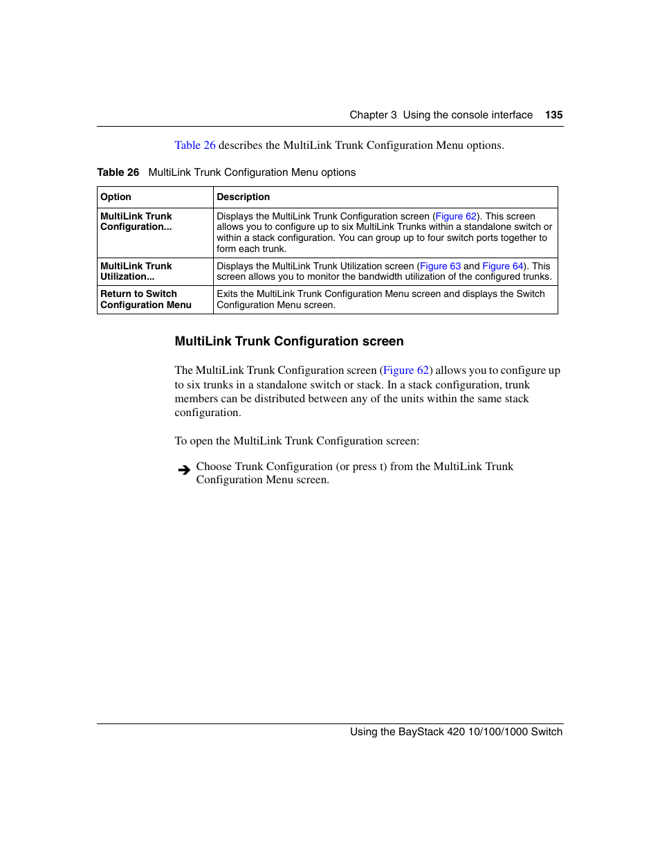 Multilink trunk configuration screen, Table 26, Multilink trunk configuration menu options | Multilink trunk configuration screen” on, Multilink, Multilink trunk configuration | Nortel Networks 1000ASE-XD User Manual | Page 135 / 214