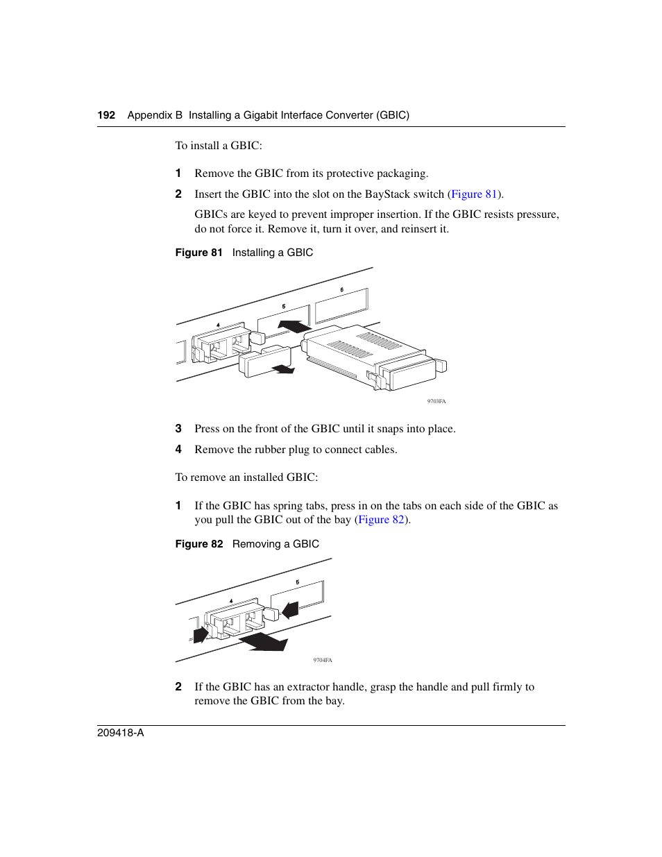 Figure 81, Installing a gbic, Figure 82 | Removing a gbic | Nortel Networks 1000ASE-XD User Manual | Page 192 / 214