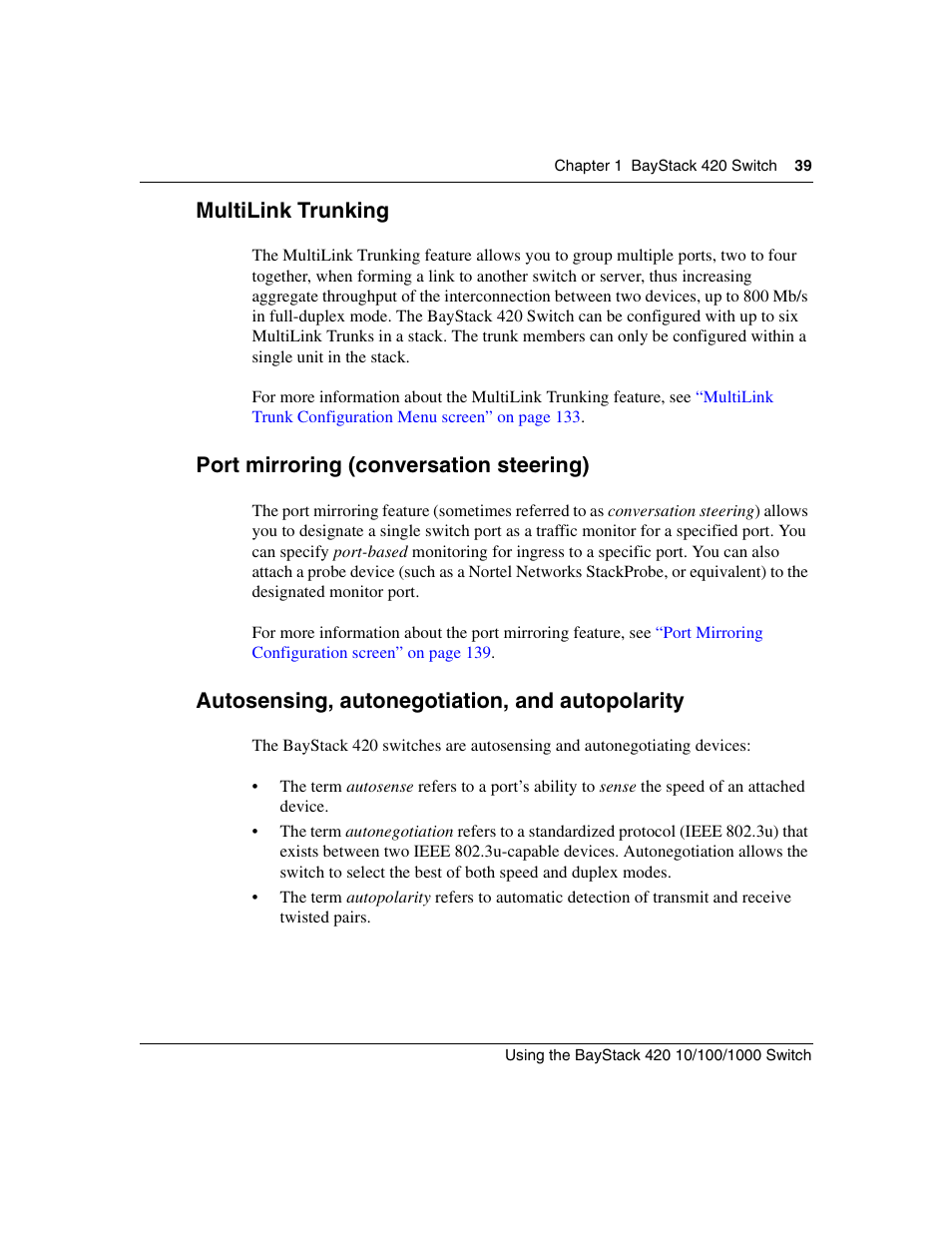 Multilink trunking, Port mirroring (conversation steering), Autosensing, autonegotiation, and autopolarity | Nortel Networks 1000ASE-XD User Manual | Page 39 / 214