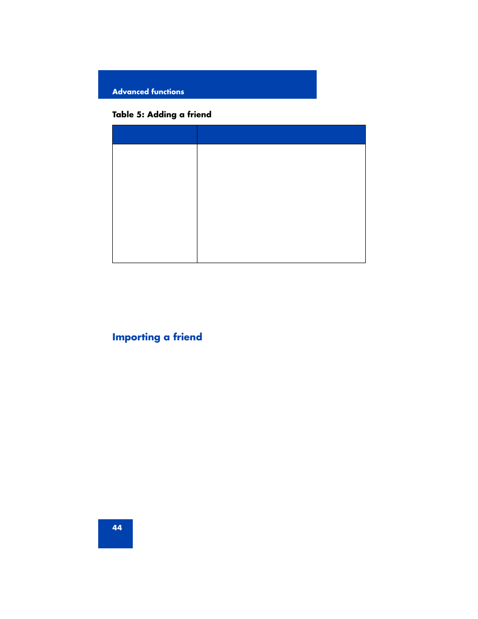 Importing a friend | Nortel Networks 3100 User Manual | Page 44 / 72