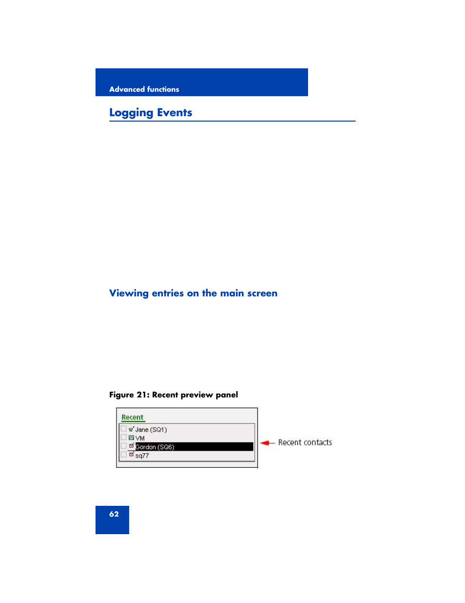 Logging events, Viewing entries on the main screen | Nortel Networks 3100 User Manual | Page 62 / 72