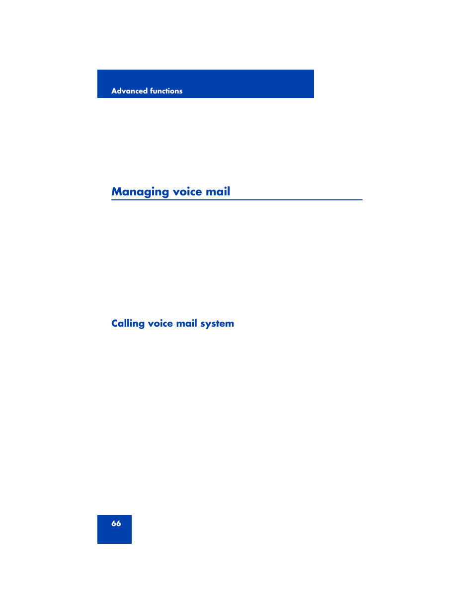 Managing voice mail, Calling voice mail system | Nortel Networks 3100 User Manual | Page 66 / 72