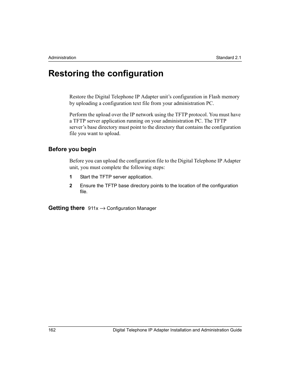 Restoring the configuration, Before you begin | Nortel Networks M3310 User Manual | Page 162 / 264