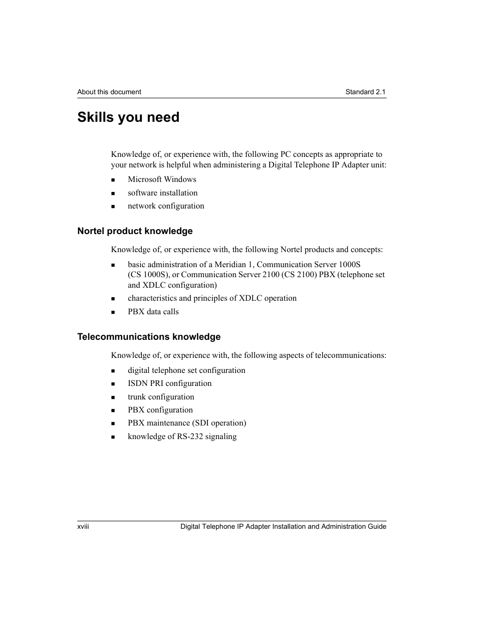 Skills you need, Nortel product knowledge, Telecommunications knowledge | Xviii | Nortel Networks M3310 User Manual | Page 18 / 264