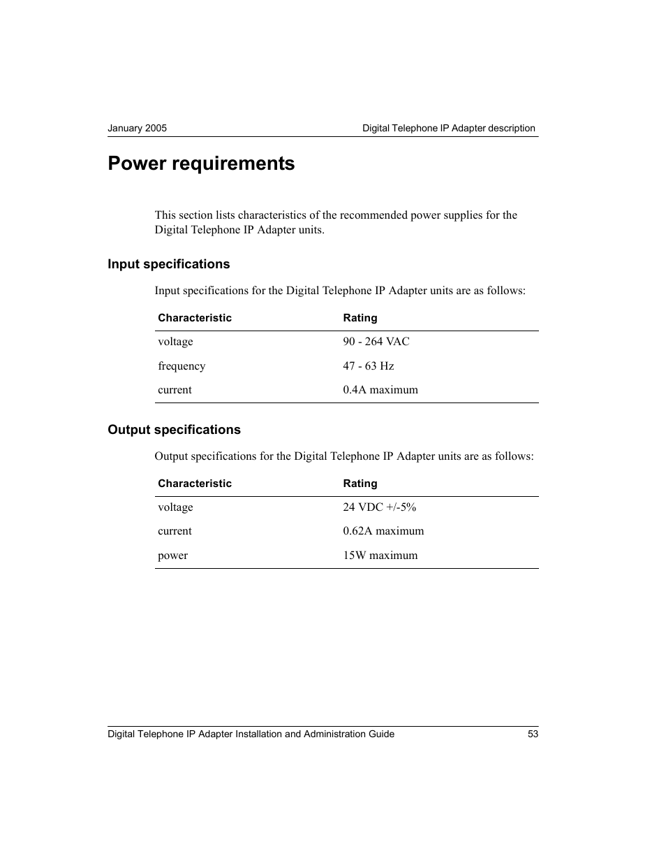 Power requirements, Input specifications, Output specifications | Input specifications output specifications | Nortel Networks M3310 User Manual | Page 53 / 264