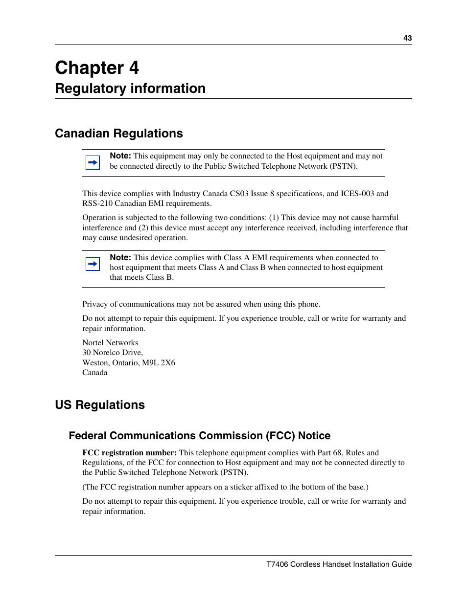 Regulatory information, Canadian regulations, Us regulations | Federal communications commission (fcc) notice, Chapter 4 regulatory information, Chapter 4 | Nortel Networks T7406 User Manual | Page 43 / 47