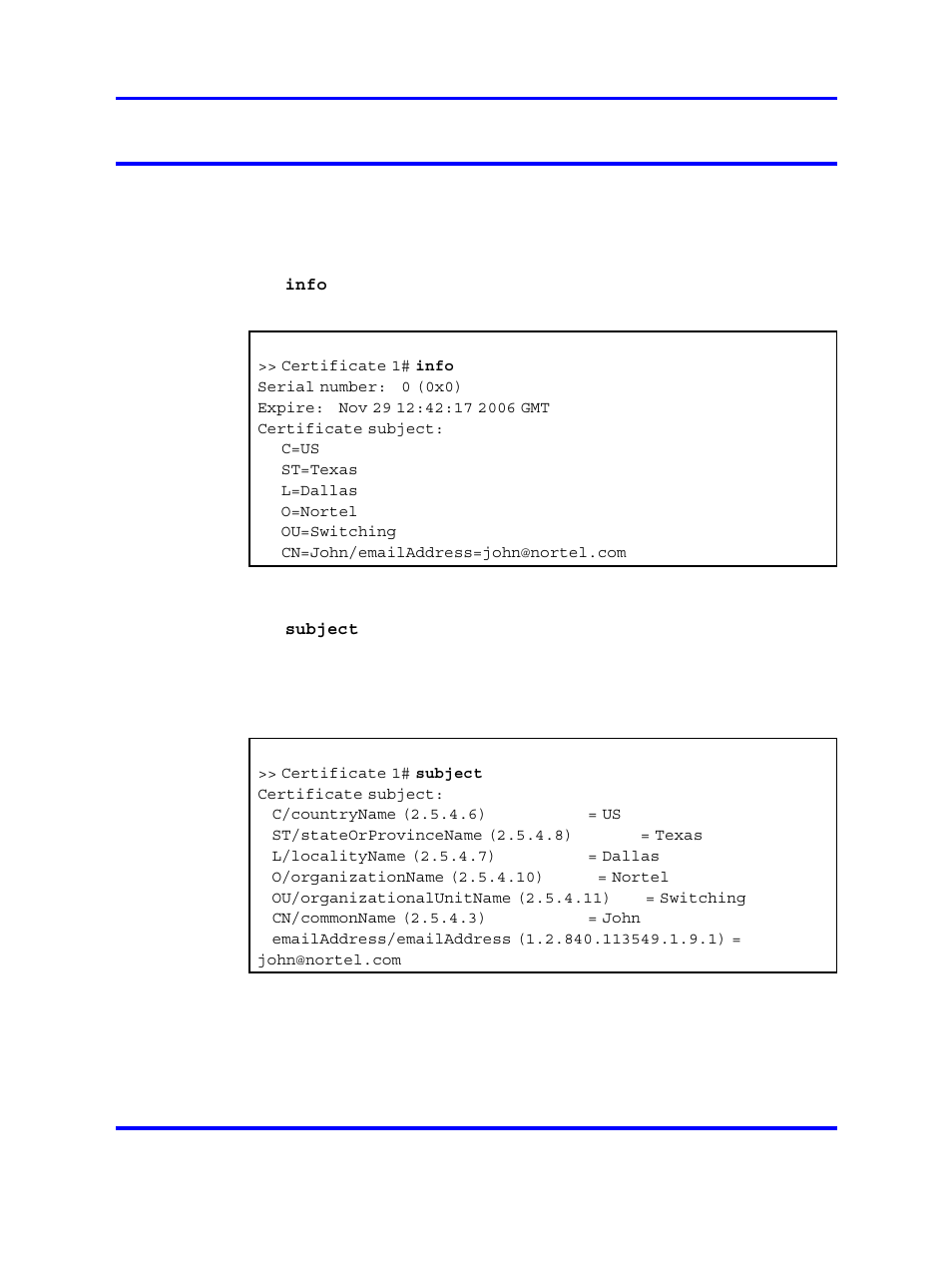 General commands, Show certificate information, Show subject information | Check if key and certificate match | Nortel Networks NN46120-104 User Manual | Page 128 / 300