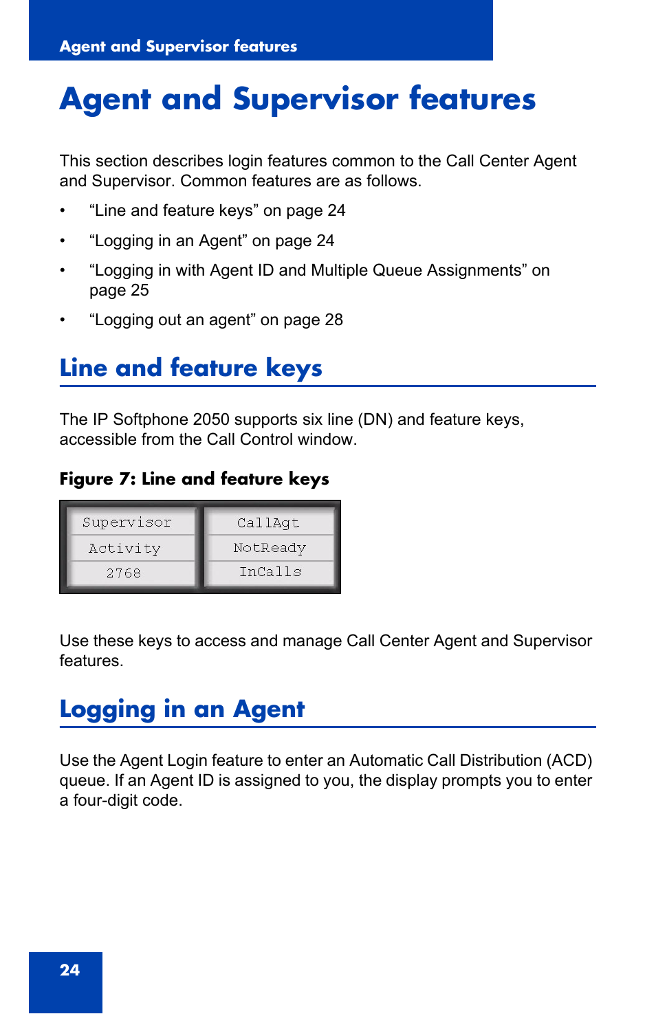 Agent and supervisor features, Line and feature keys, Logging in an agent | Nortel Networks NN-10300-053 User Manual | Page 24 / 44