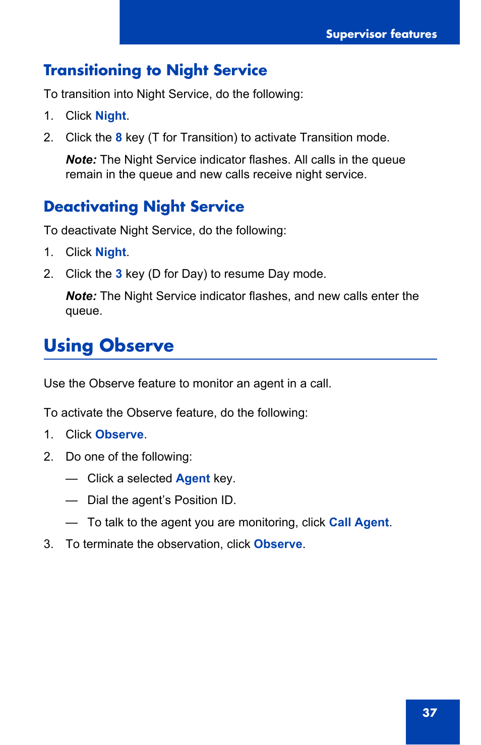 Transitioning to night service, Deactivating night service, Using observe | Nortel Networks NN-10300-053 User Manual | Page 37 / 44