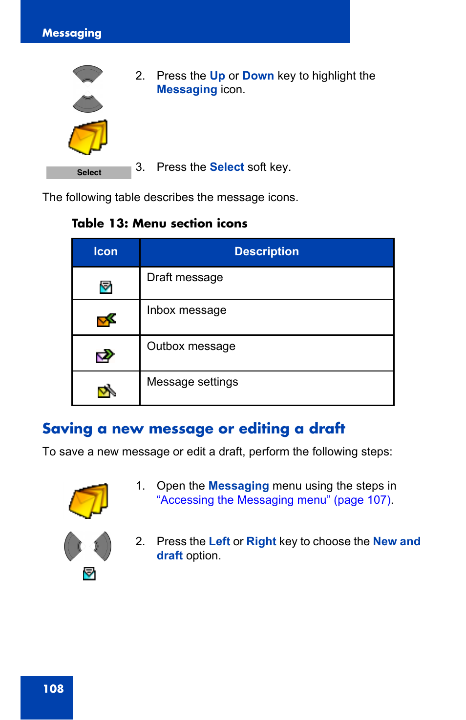 Saving a new message or editing a draft | Nortel Networks Nortel 4075 User Manual | Page 108 / 244