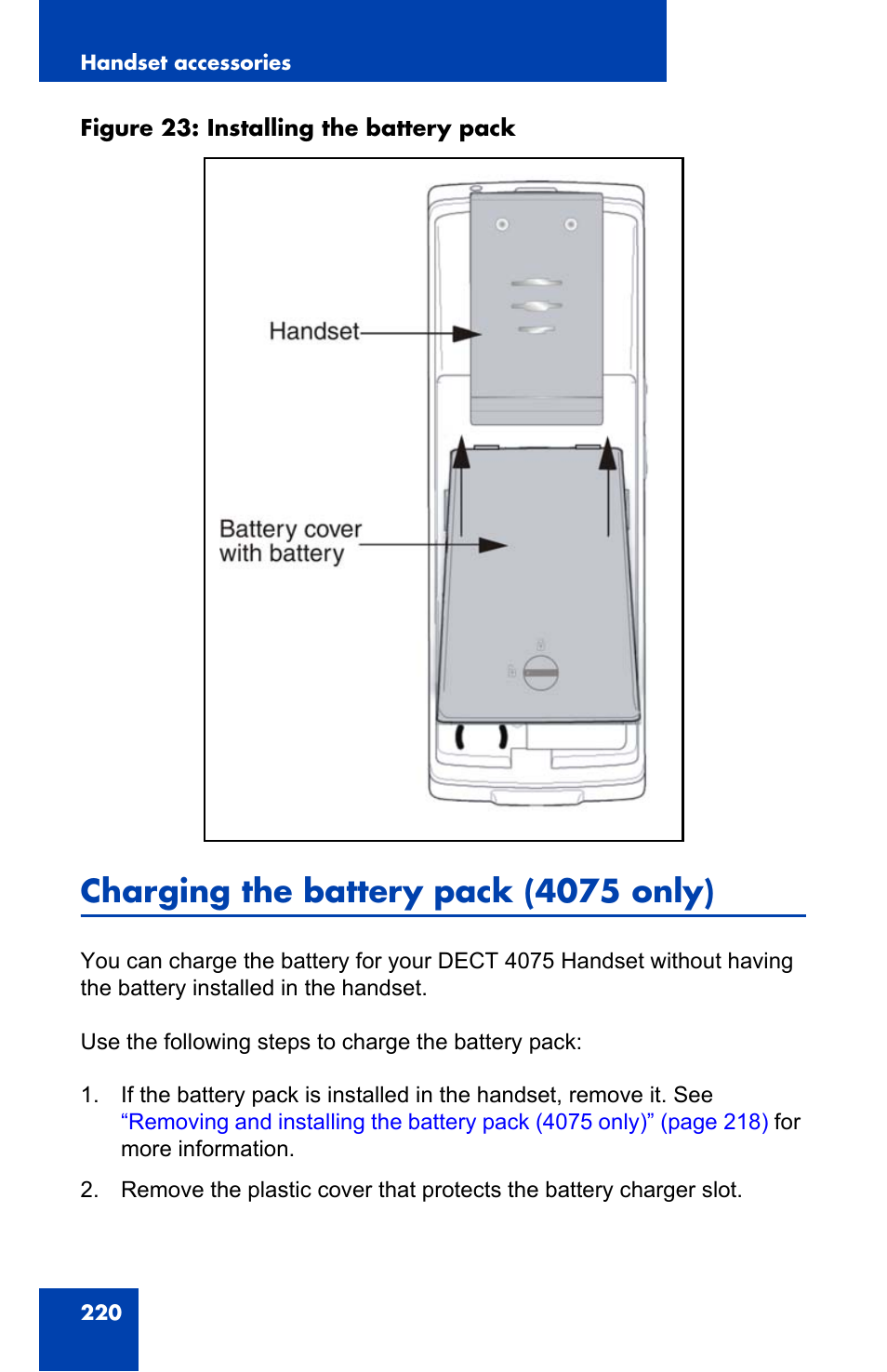 Charging the battery pack (4075 only), E. see, Charging the battery pack | Figure 23 | Nortel Networks Nortel 4075 User Manual | Page 220 / 244