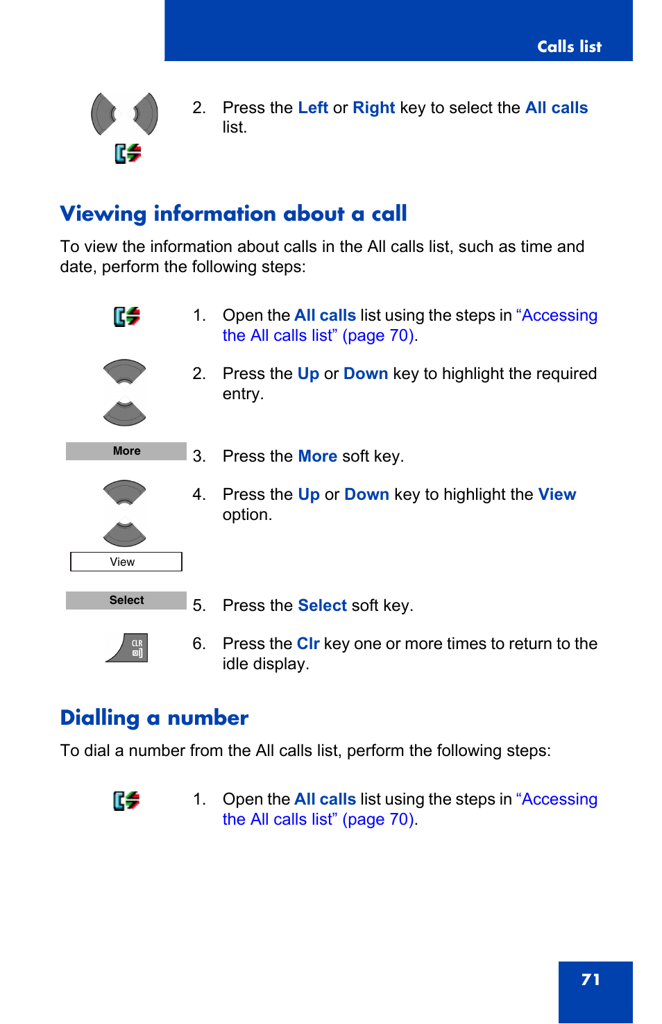 Viewing information about a call, Dialling a number, Viewing information about a call dialling a number | Nortel Networks Nortel 4075 User Manual | Page 71 / 244