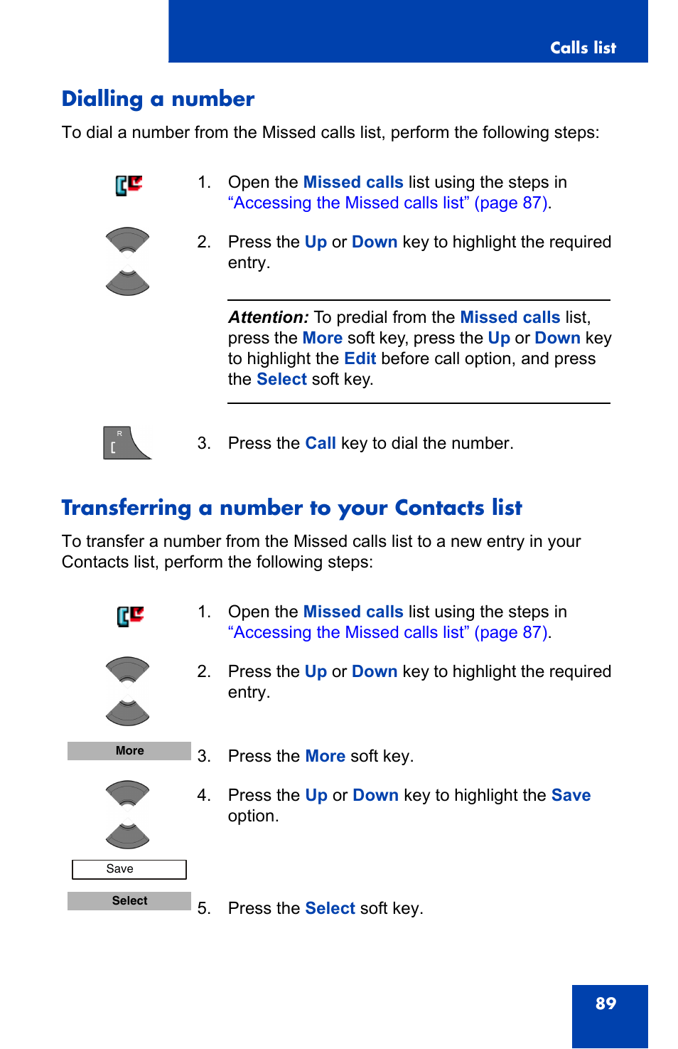 Dialling a number, Transferring a number to your contacts list | Nortel Networks Nortel 4075 User Manual | Page 89 / 244