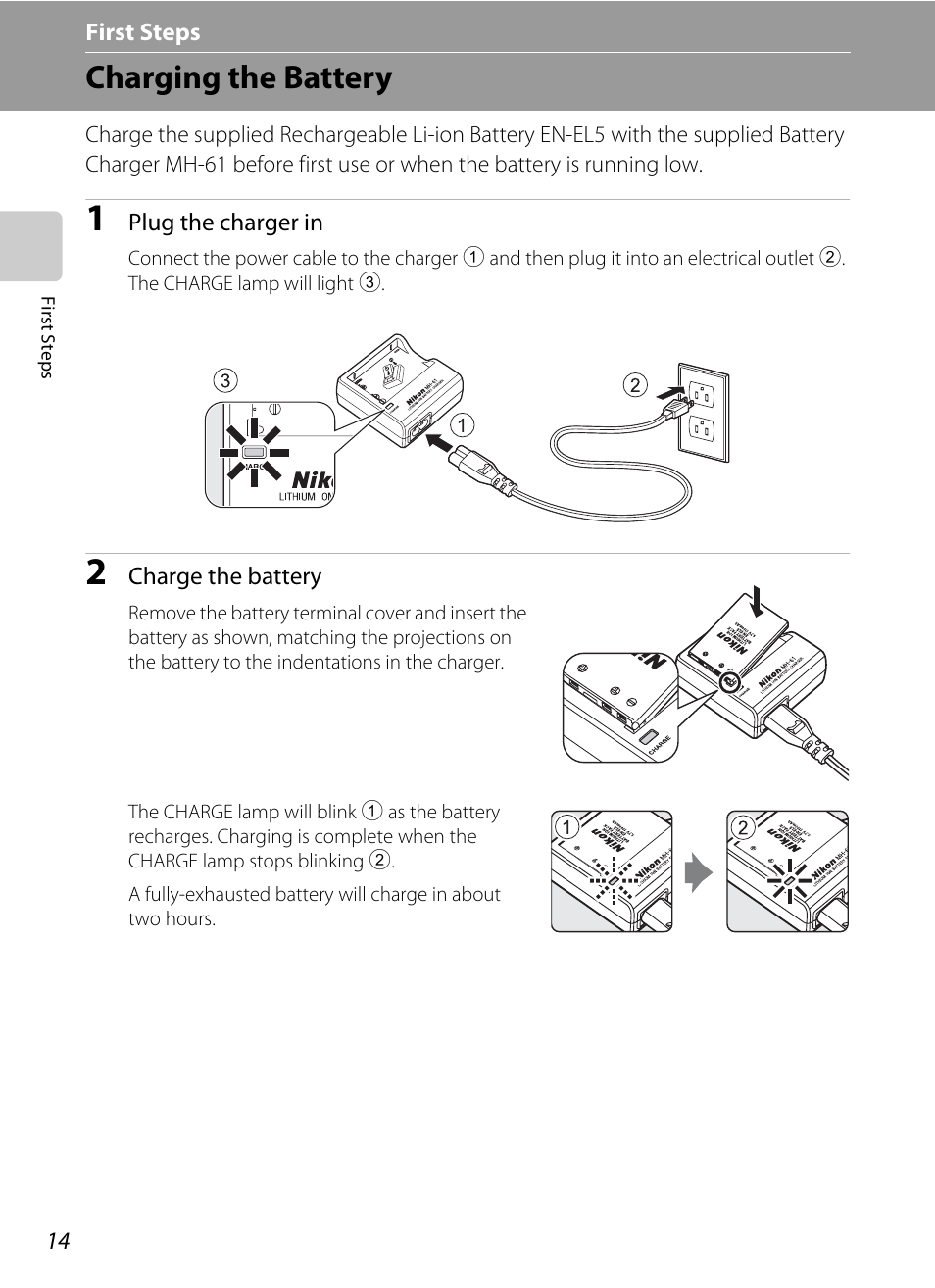First steps, Charging the battery | Nikon P5100 User Manual | Page 28 / 176