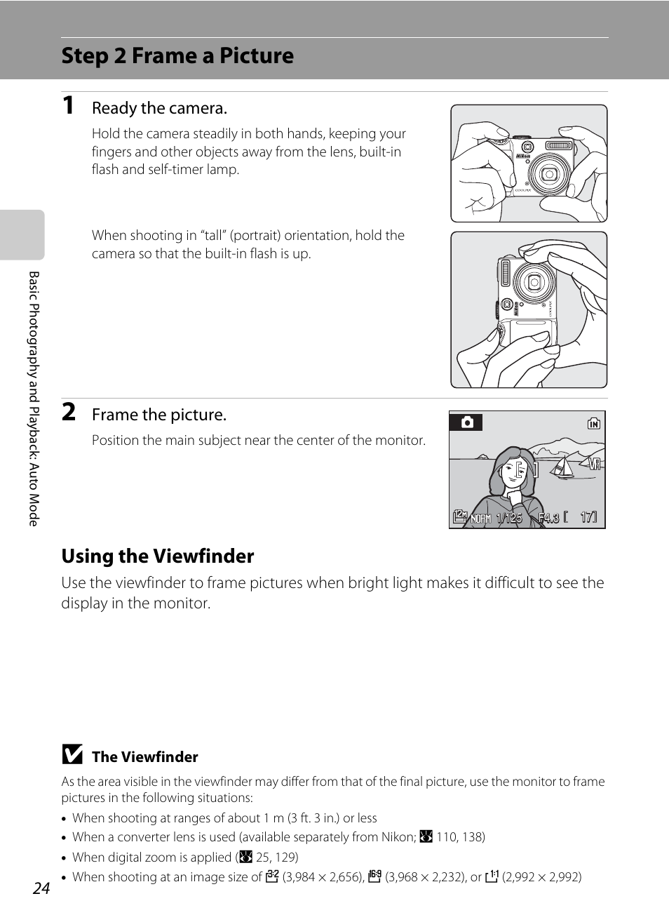 Step 2 frame a picture, Using the viewfinder, Ready the camera | Frame the picture | Nikon P5100 User Manual | Page 38 / 176