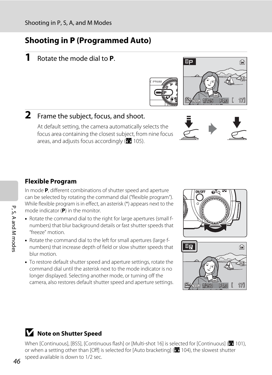 Shooting in p (programmed auto), A 46), Rotate the mode dial to p | Frame the subject, focus, and shoot | Nikon P5100 User Manual | Page 60 / 176