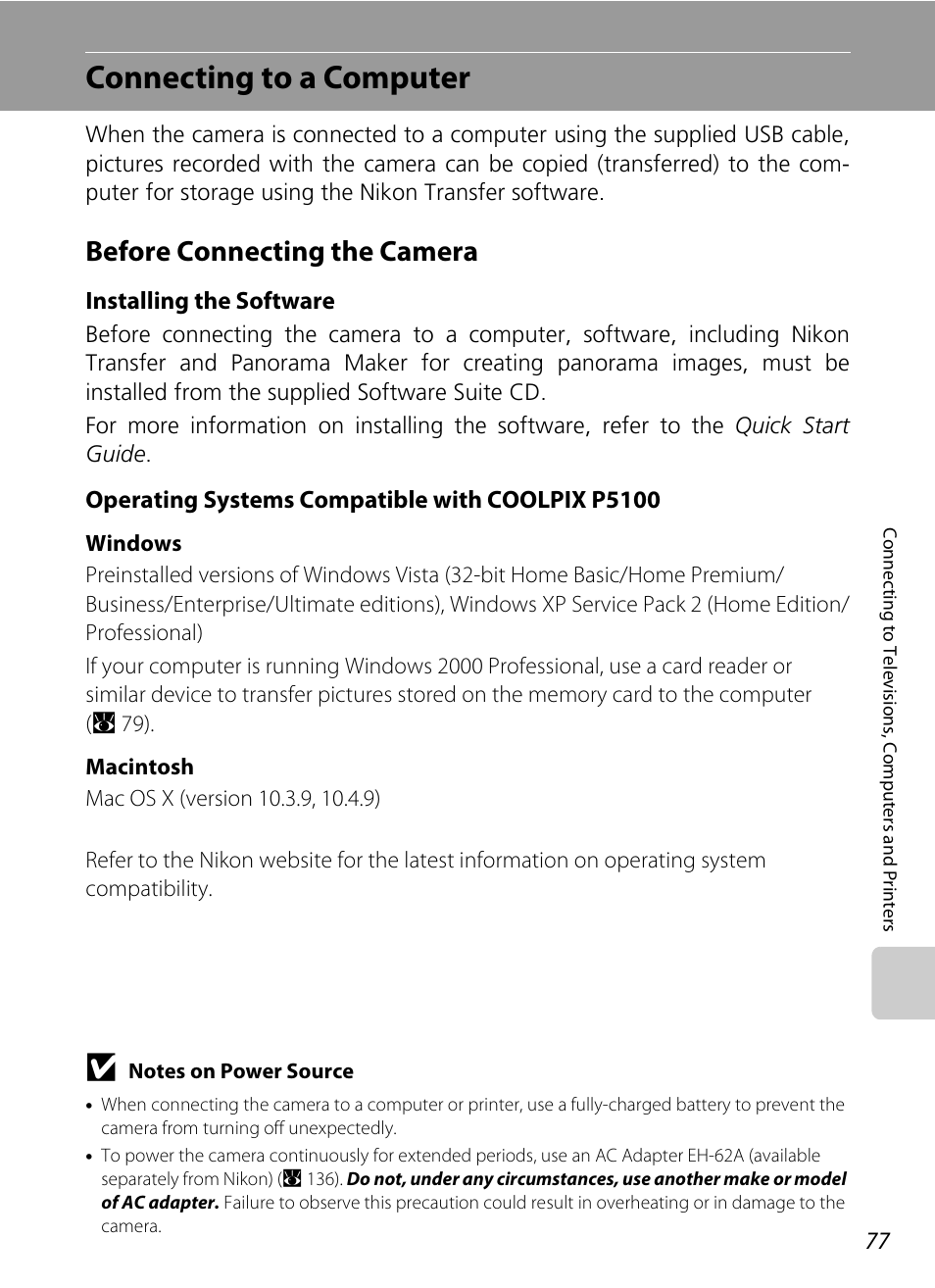Connecting to a computer, Before connecting the camera, A 77) | Installing the software, Operating systems compatible with coolpix p5100 | Nikon P5100 User Manual | Page 91 / 176