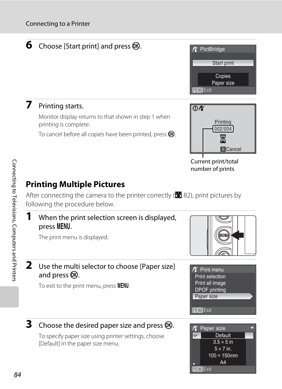 Printing multiple pictures, A 84), Choose [start print] and press k | Printing starts, Choose the desired paper size and press k | Nikon P5100 User Manual | Page 98 / 176